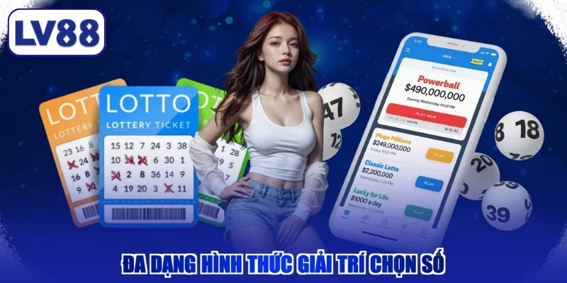 Đa dạng hình thức giải trí chọn số